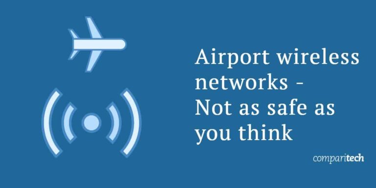 Are Airport Wi-Fi Safe?